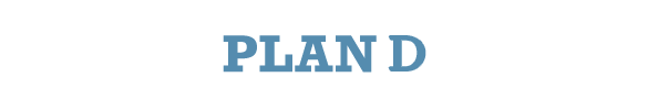 PLAN D